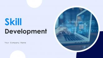 Skill Development Powerpoint Ppt Template Bundles CRP