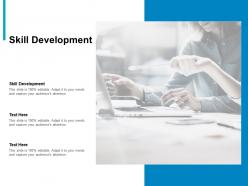 Skill development ppt powerpoint presentation ideas design inspiration cpb