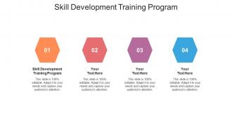 Skill development training program ppt powerpoint presentation outline demonstration cpb