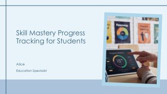 Skill Mastery Progress Tracking For Students PPT Graphics AT