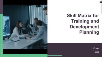 Skill Matrix For Training And Development Planning PPT Outline AT