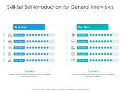 Skill Set Self Introduction For General Interviews Infographic Template