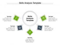 Skills analysis template ppt powerpoint presentation infographic template slideshow cpb