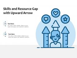 Skills And Resource Gap With Upward Arrow
