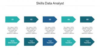 Skills data analyst ppt powerpoint presentation styles guidelines cpb
