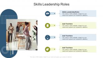 Skills Leadership Roles In Powerpoint And Google Slides Cpb