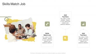 Skills Match Job In Powerpoint And Google Slides Cpb