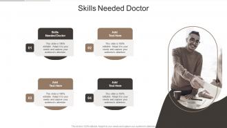 Skills Needed Doctor In Powerpoint And Google Slides Cpb