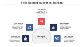 Skills needed investment banking ppt powerpoint presentation gallery show cpb