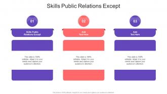 Skills Public Relations Except In Powerpoint And Google Slides Cpb