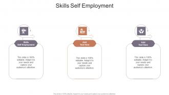 Skills Self Employment In Powerpoint And Google Slides Cpb