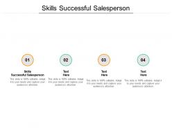 Skills successful salesperson ppt powerpoint presentation diagram ppt cpb
