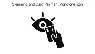 Skimming And Card Payment Monotone Icon In Powerpoint Pptx Png And Editable Eps Format