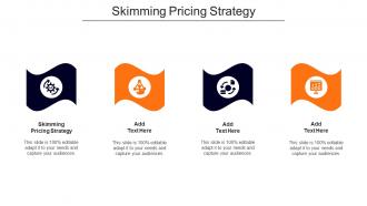 Skimming Pricing Strategy Ppt Powerpoint Presentation Summary Topics Cpb