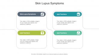 Skin Lupus Symptoms In Powerpoint And Google Slides Cpb