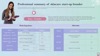 Skincare Industry Business Plan Professional Summary Of Skincare Start Up Founder BP SS