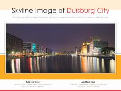 Skyline image of duisburg city powerpoint presentation ppt template