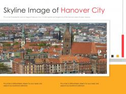 Skyline image of hanover city powerpoint presentation ppt template