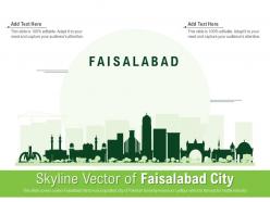 Skyline vector of faisalabad city powerpoint presentation ppt template
