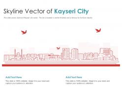 Skyline vector of kayseri city powerpoint presentation ppt template