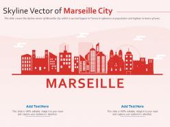 Skyline vector of marseille city powerpoint presentation ppt template