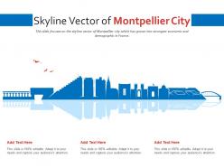 Skyline vector of montpellier city powerpoint presentation ppt template