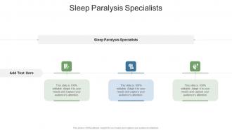 Sleep Paralysis Specialists In Powerpoint And Google Slides Cpb