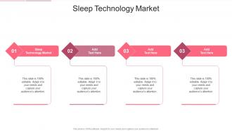 Sleep Technology Market In Powerpoint And Google Slides Cpb