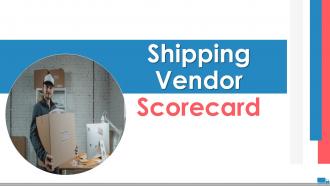 Shipping vendor scorecard powerpoint powerpoint presentation