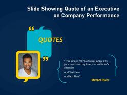 Slide showing quote of an executive on company performance