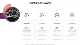 Slush Pool Review In Powerpoint And Google Slides Cpb