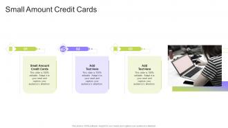 Small Amount Credit Cards In Powerpoint And Google Slides Cpb