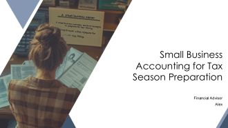 Small Business Accounting For Tax Season Preparation PPT Summary AT