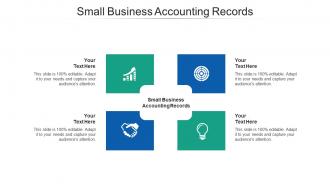 Small business accounting records ppt powerpoint presentation ideas graphics design cpb