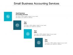 Small business accounting services ppt powerpoint presentation file smartart cpb