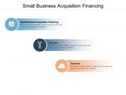 Small business acquisition financing ppt powerpoint presentation file slide portrait cpb