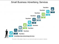 Small business advertising services ppt powerpoint presentation slides format ideas cpb