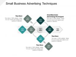 Small business advertising techniques ppt powerpoint presentation slides mockup cpb
