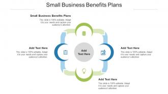 Small Business Benefits Plans In Powerpoint And Google Slides Cpb