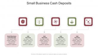 Small Business Cash Deposits In Powerpoint And Google Slides Cpb