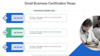 Small Business Certification Texas In Powerpoint And Google Slides Cpb