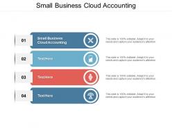 Small business cloud accounting ppt powerpoint presentation infographics cpb