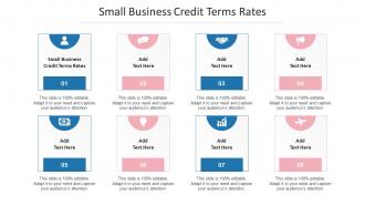 Small Business Credit Terms Rates Ppt Powerpoint Presentation File Guidelines Cpb