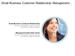Small business customer relationship management sales rep career cpb