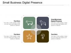 Small business digital presence ppt powerpoint presentation gallery design inspiration cpb