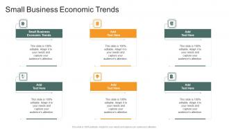 Small Business Economic Trends In Powerpoint And Google Slides Cpb