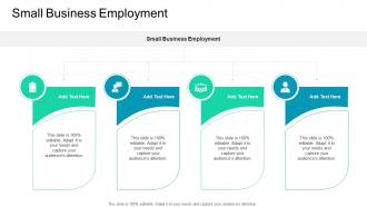 Small Business Employment In Powerpoint And Google Slides Cpb