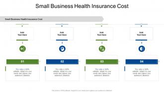 Small Business Health Insurance Cost In Powerpoint And Google Slides Cpb
