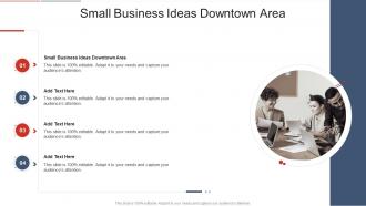 Small Business Ideas Downtown Area In Powerpoint And Google Slides Cpb