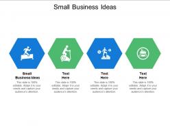 Small business ideas ppt powerpoint presentation ideas deck cpb